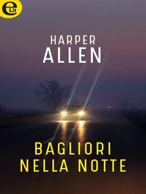 cover image of Bagliori nella notte